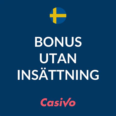 casino bonus utan insättning,casino bonusar utan insättning